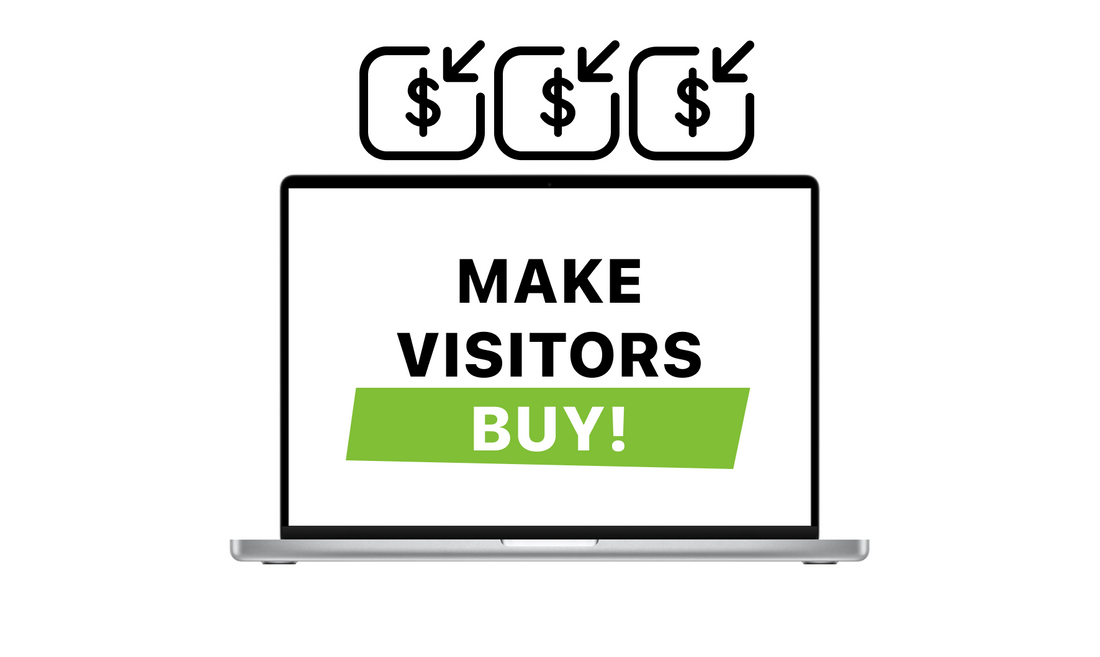 How to Turn Visitors Into Customers (Without Changing Everything)